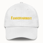 Fuhgeddaboudit Hat @shop name