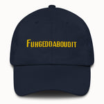 Fuhgeddaboudit Hat @shop name