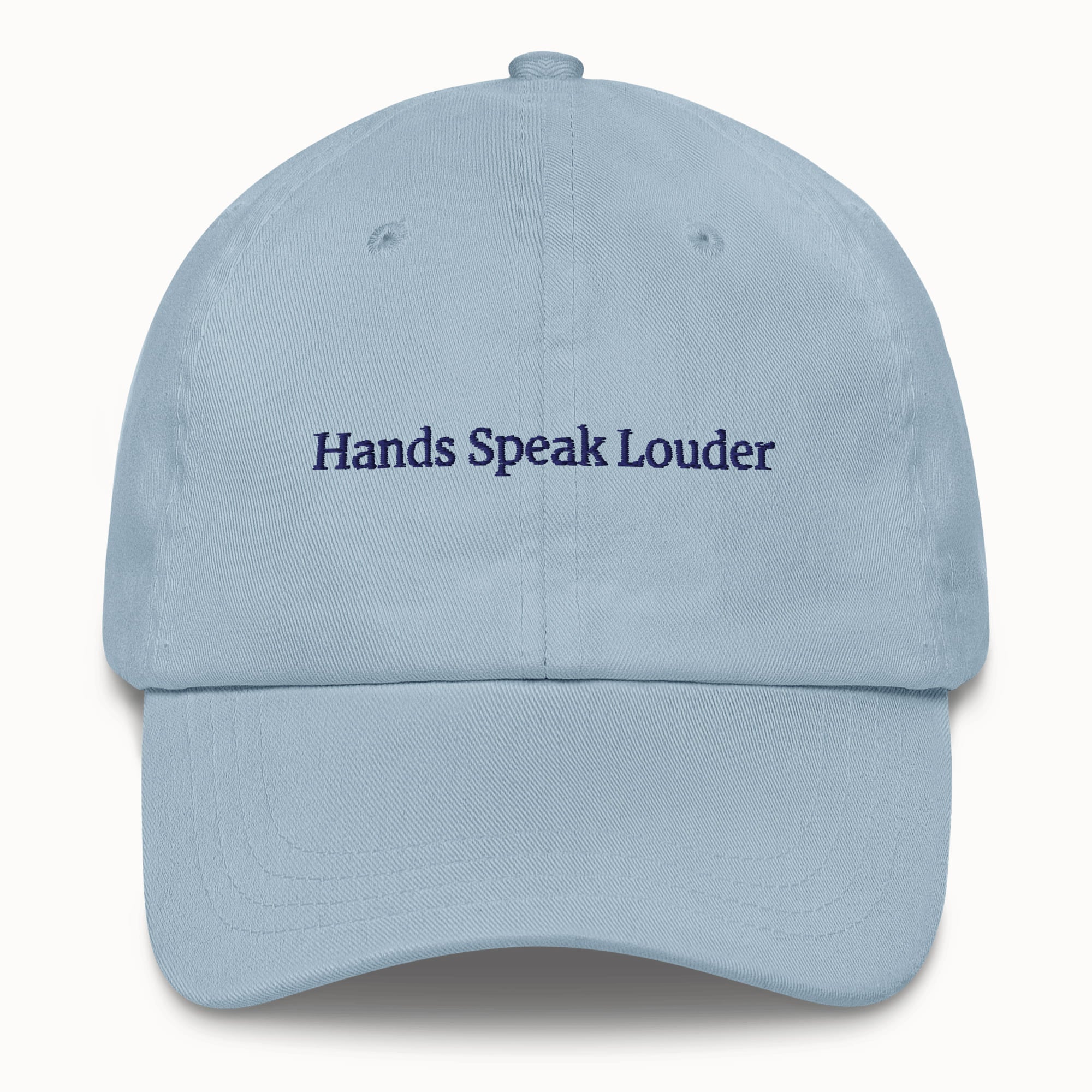 Hands speak louder Hat @shop name