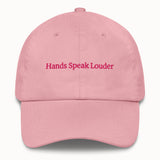Hands speak louder Hat @shop name