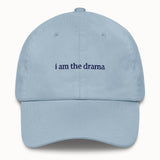 I am the drama Hat @shop name