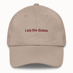 I am the drama Hat @shop name