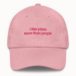 I like pizza more than people Hat @shop name