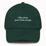I like pizza more than people Hat @shop name