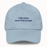 I like pizza more than people Hat @shop name