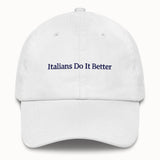 Italians Do It Better Hat @shop name