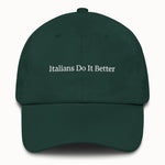 Italians Do It Better Hat @shop name