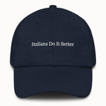 Italians Do It Better Hat @shop name