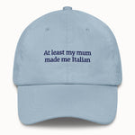 My mum made me Italian Hat @shop name