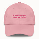 My mum made me Italian Hat @shop name