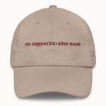 No cappuccino after noon Hat @shop name