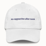 No cappuccino after noon Hat @shop name