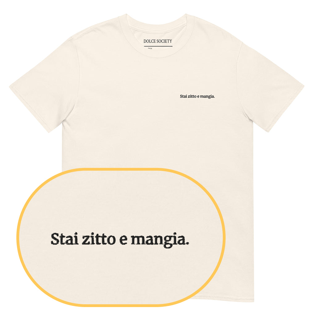 "Shut up and eat." T-Shirt (Embroidered) @shop name