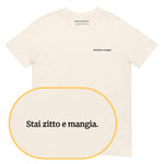 "Shut up and eat." T-Shirt (Embroidered) @shop name