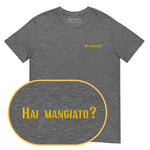Hai mangiato? T-Shirt (Embroidered) @shop name