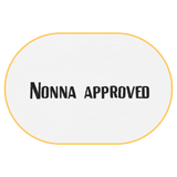 Nonna Approved T-Shirt (Embroidered) @shop name