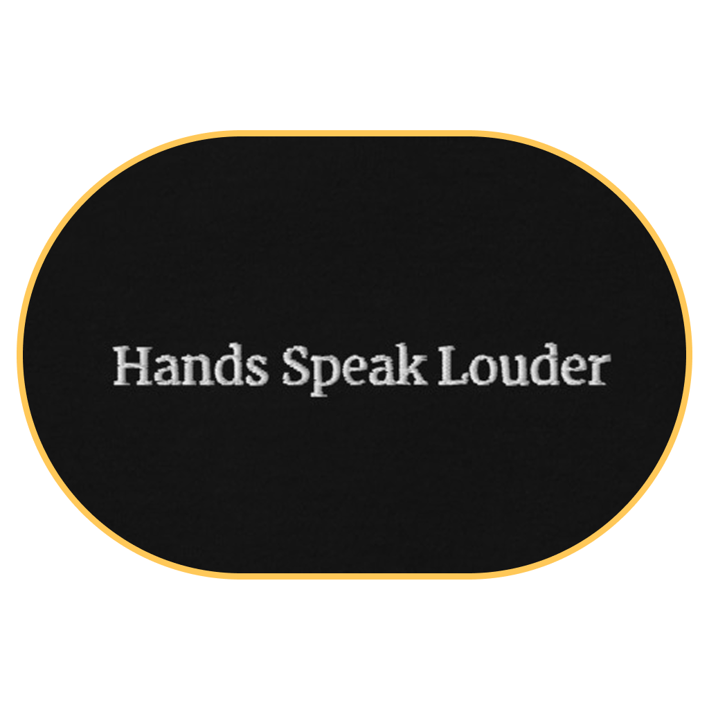 Hands speak louder T-Shirt (Embroidered) @shop name