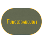 Fuhgeddaboudit T-Shirt (Embroidered) @shop name