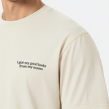 i got my good looks from my nonno T-Shirt (Embroidered)