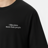 I like pizza more than people T-Shirt (Embroidered)