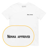 White t-shirt with 'NONNA APPROVED' text on a white background