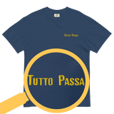 Tutto Passa T-Shirt (Embroidered)