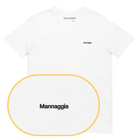 Mannaggia T-Shirt (Embroidered)
