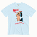 La Dolce Vita T-Shirt