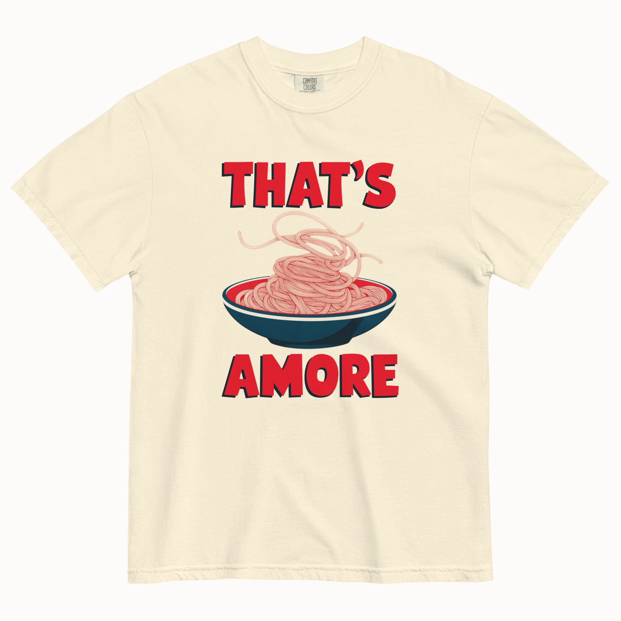 That's Amore T-Shirt