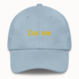 Ciao Now Hat
