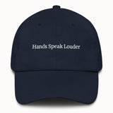 Hands speak louder Hat