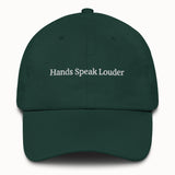 Hands speak louder Hat