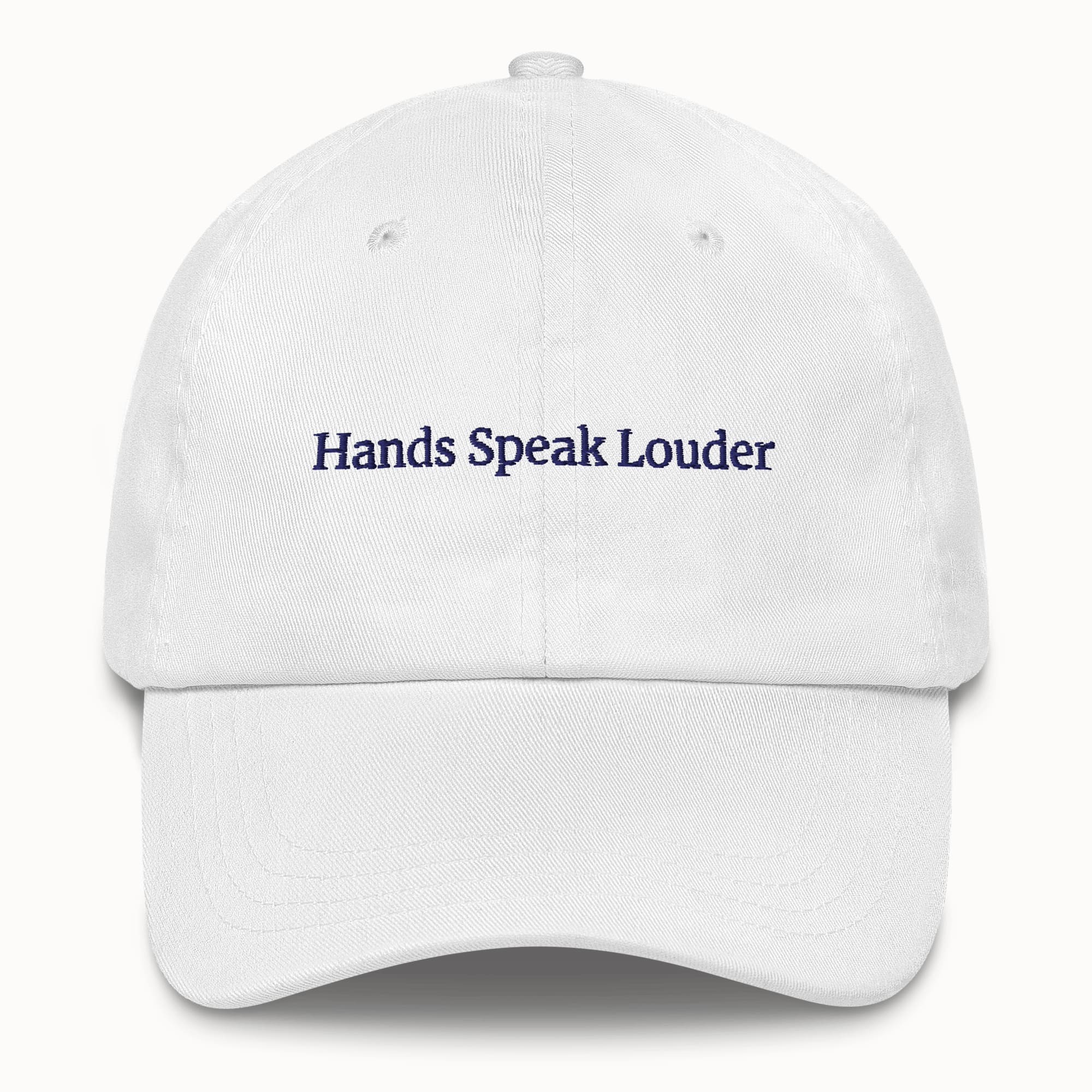 Hands speak louder Hat