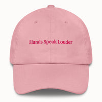 Hands speak louder Hat @shop name