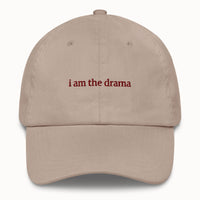 I am the drama Hat @shop name