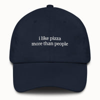 I like pizza more than people Hat @shop name
