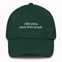 I like pizza more than people Hat @shop name