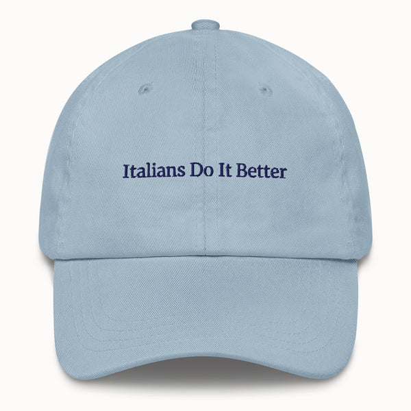 Italians Do It Better Hat