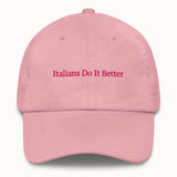 Italians Do It Better Hat