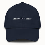 Italians Do It Better Hat