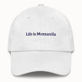 Life is Mozzarella Hat