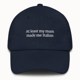My mum made me Italian Hat