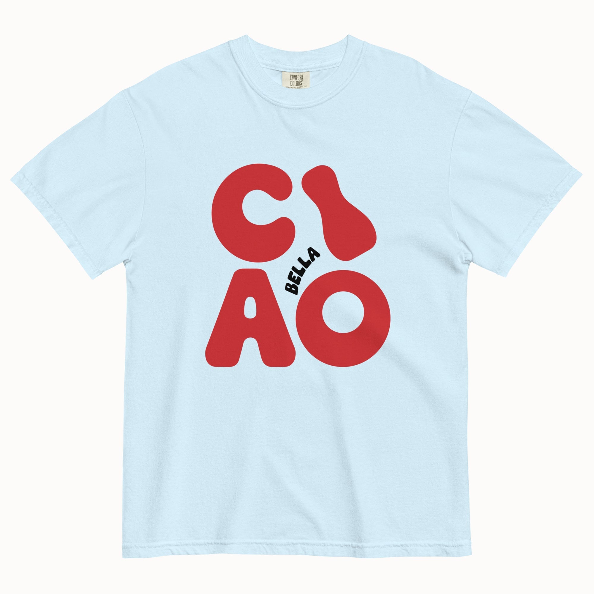 CIAO BELLA T-Shirt