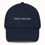 Venice costs extra Hat