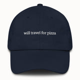 Will travel for pizza Hat