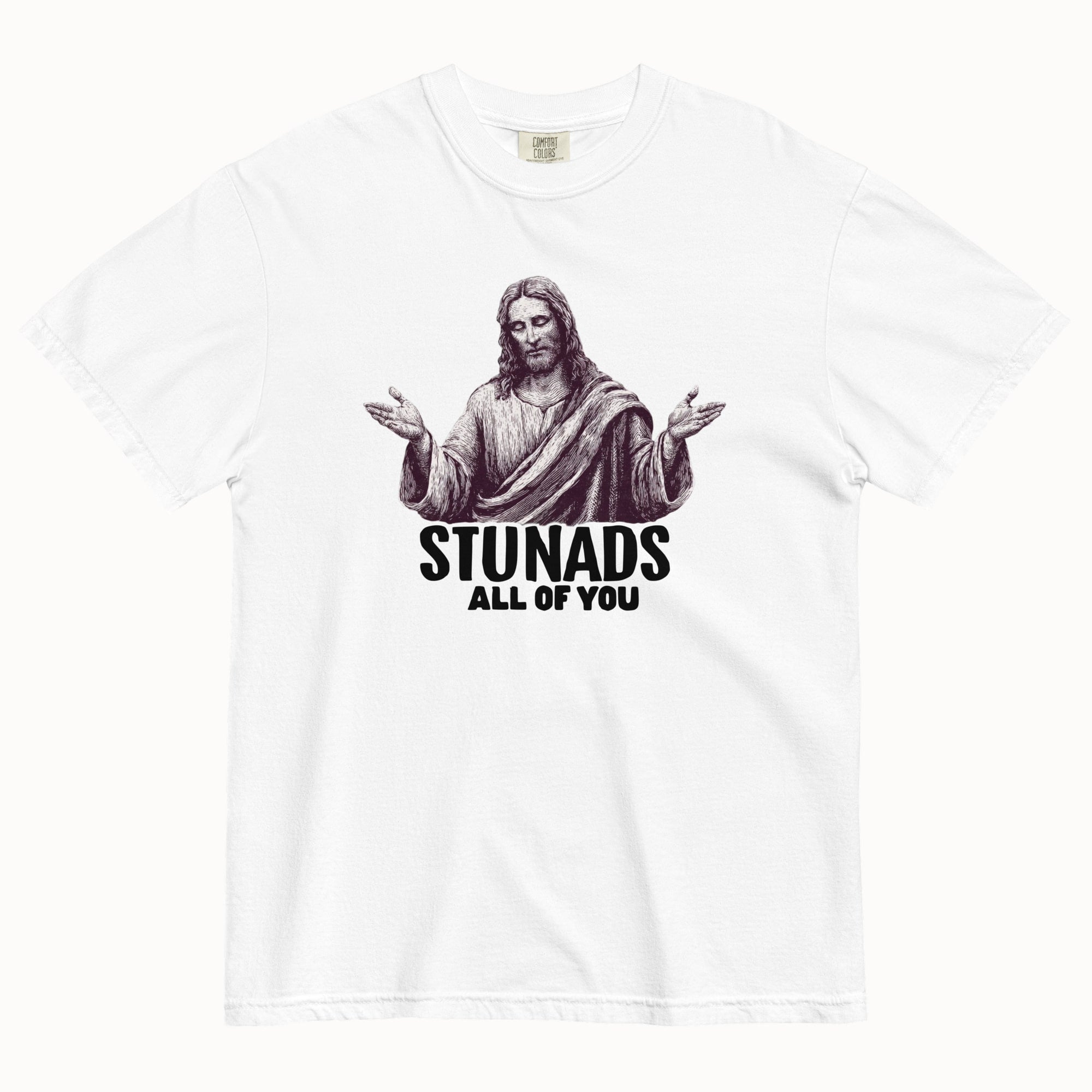 Stunads (All of you) T-shirt