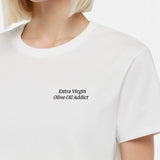Extra virgin olive oil addict T-Shirt (Embroidered)