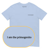 I am the primogenito T-Shirt (Embroidered) @shop name