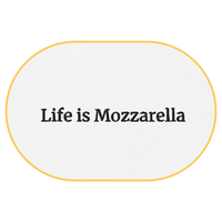 Life is mozzarella T-Shirt (Embroidered) @shop name