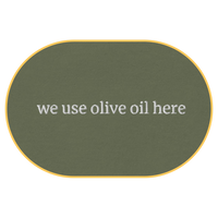 We use olive oil here T-Shirt (Embroidered) @shop name